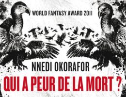 Who Fears Death (Qui a peur de la mort) de Nnedi Okorafor adapté par HBO