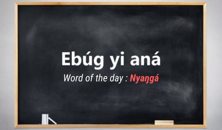 learn_ewondo_word_of_the_day1_nyanga_dzaleu_tuto_ekang