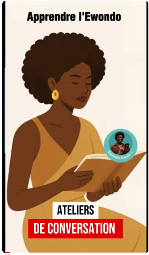 Apprendre l'Ewondo : ateliers de conversation Dzaleu Ecole à Yaoundé et Paris